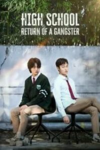 High School Return of A Gangster